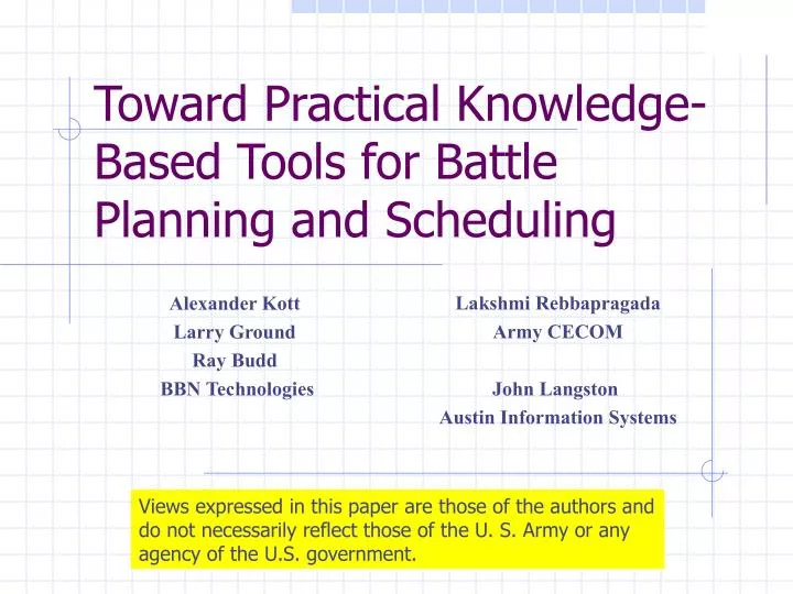 toward practical knowledge based tools for battle planning and scheduling