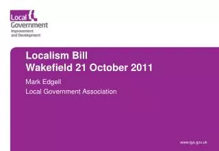 Localism Bill Wakefield 21 October 2011