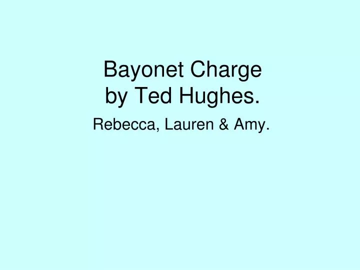 bayonet charge by ted hughes