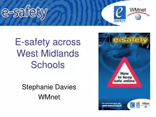 E-safety across West Midlands Schools
