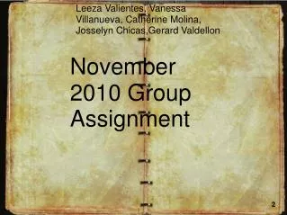 November 2010 Group Assignment