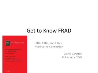Get to Know FRAD