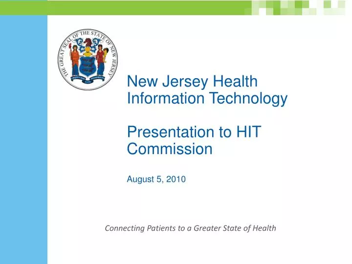 new jersey health information technology presentation to hit commission august 5 2010