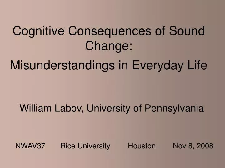 cognitive consequences of sound change misunderstandings in everyday life