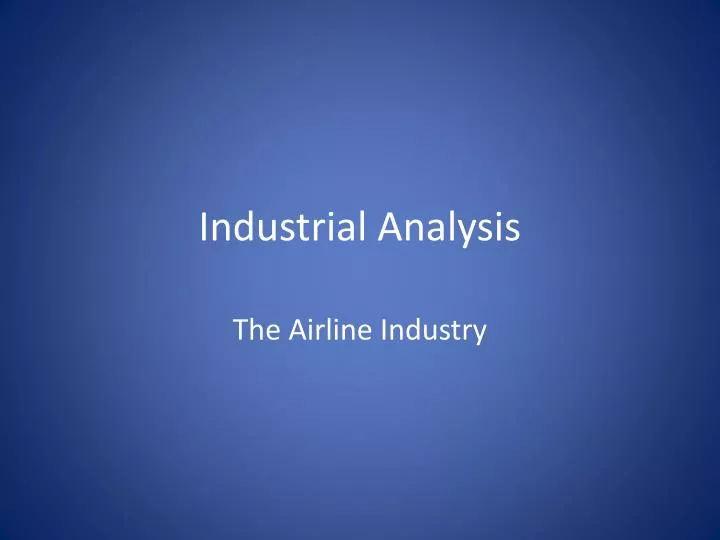 industrial analysis