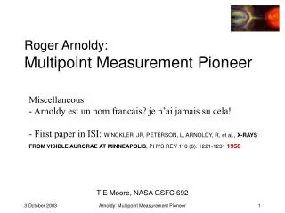 Roger Arnoldy: Multipoint Measurement Pioneer