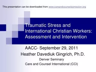 Traumatic Stress and International Christian Workers: Assessment and Intervention