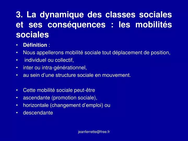 3 la dynamique des classes sociales et ses cons quences les mobilit s sociales