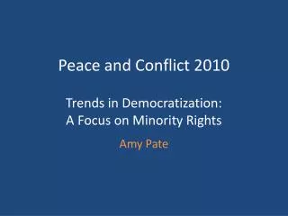 Trends in Democratization: A Focus on Minority Rights