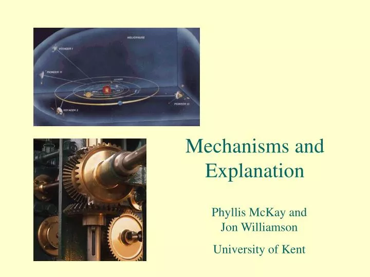 mechanisms and explanation