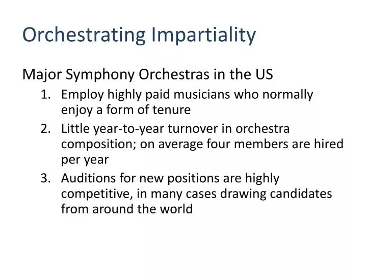 orchestrating impartiality