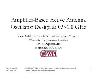 Amplifier-Based Active Antenna Oscillator Design at 0.9-1.8 GHz