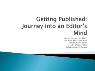 Getting Published: Journey into an Editor’s Mind