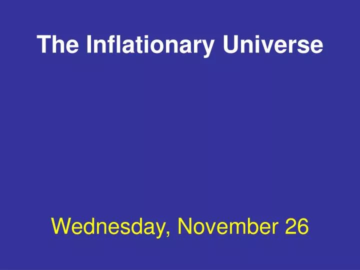 the inflationary universe