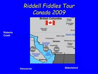 Riddell Fiddles Tour Canada 2009