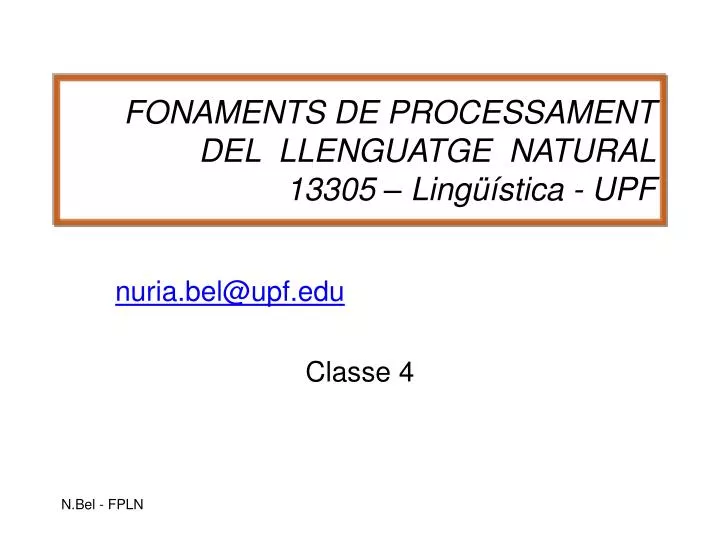 fonaments de processament del llenguatge natural 13305 ling stica upf
