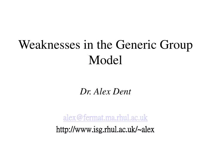 weaknesses in the generic group model