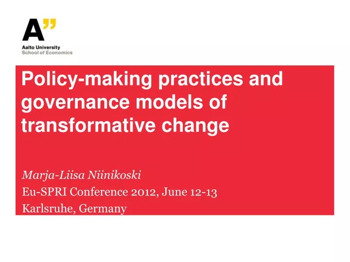 policy making practices and governance models of transformative change