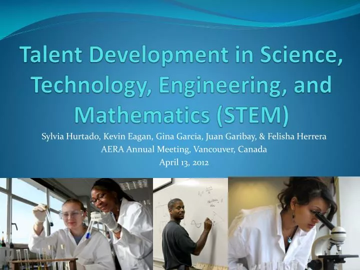 talent development in science technology engineering and mathematics stem