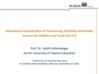 International Classification of Functioning, Disability and Health, Version for Children and Youth (ICF-CY)
