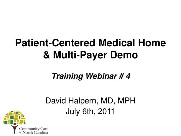 patient centered medical home multi payer demo