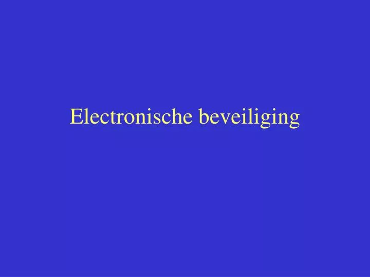 electronische beveiliging