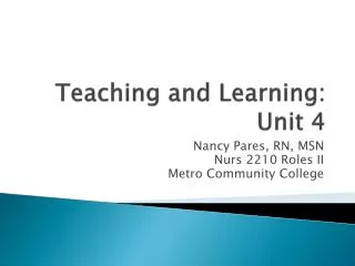 Teaching and Learning: Unit 4