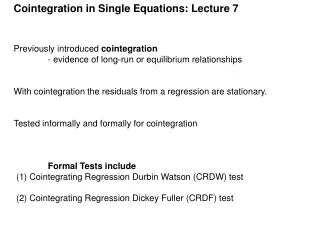 Cointegration in Single Equations: Lecture 7