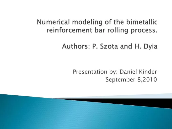 numerical modeling of the bimetallic reinforcement bar rolling process authors p szota and h dyia