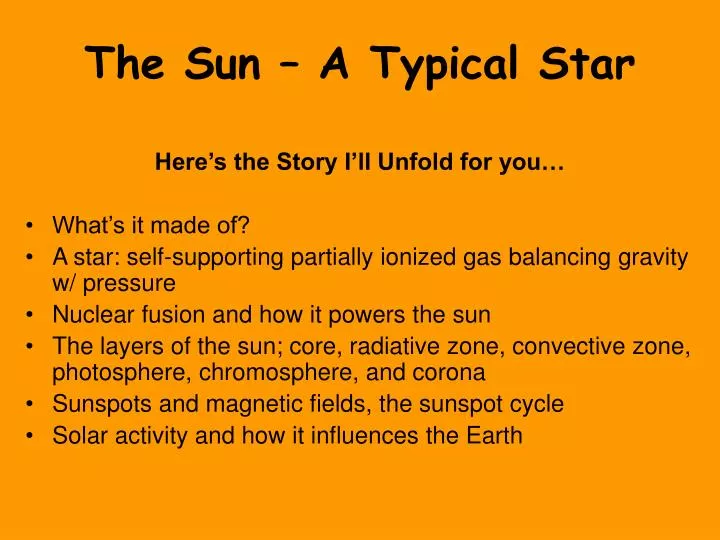 the sun a typical star