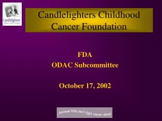 Candlelighters Childhood Cancer Foundation