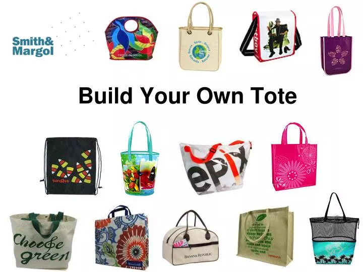 build your own tote