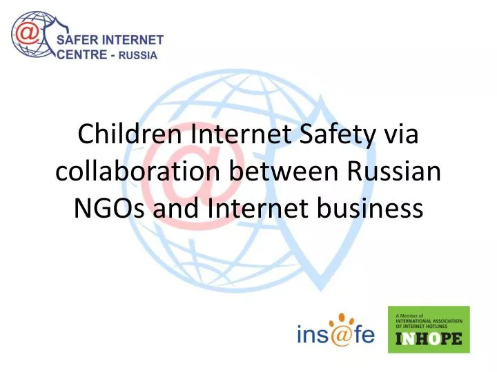 children internet safety via collaboration between russian ngos and internet business