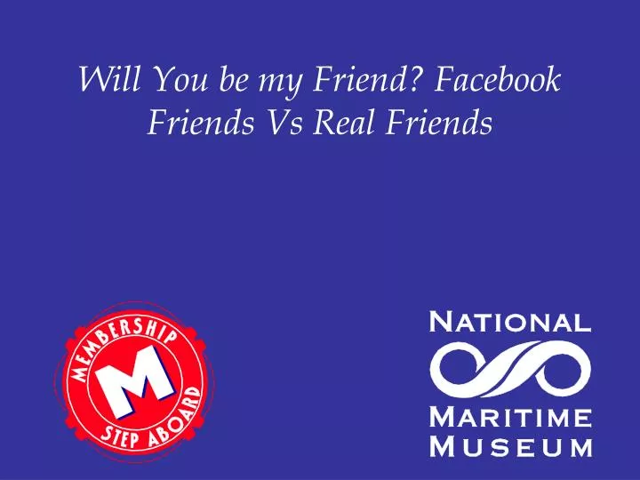 will you be my friend facebook friends vs real friends