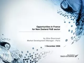 Opportunities in France for New Zealand F&amp;B sector