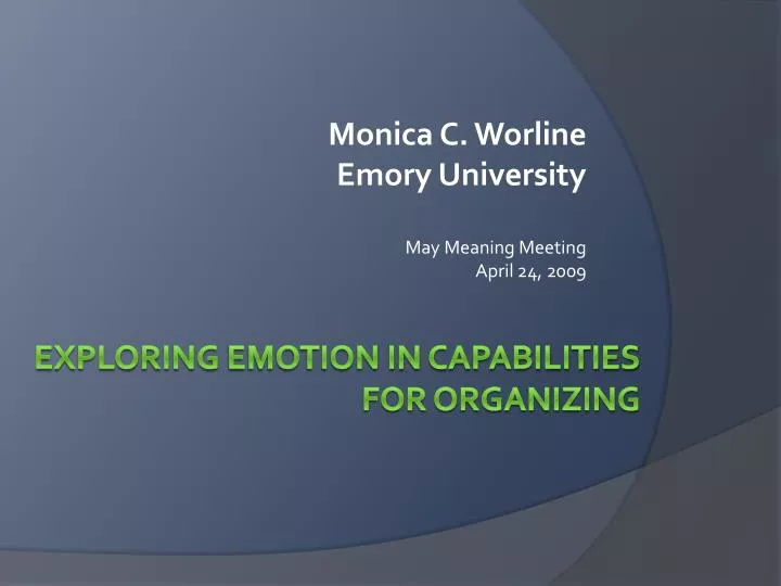monica c worline emory university may meaning meeting april 24 2009