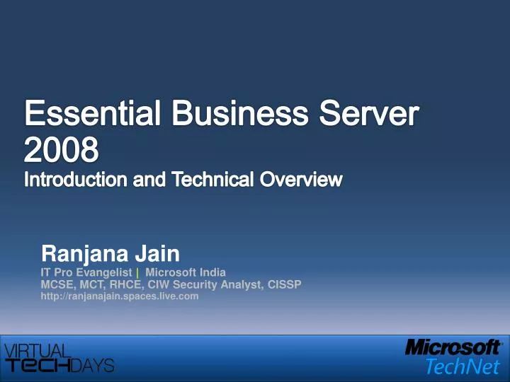 essential business server 2008 introduction and technical overview