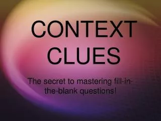 CONTEXT CLUES