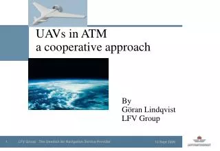 UAVs in ATM a cooperative approach