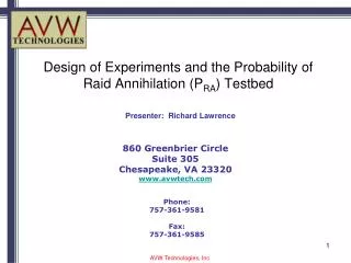 Design of Experiments and the Probability of Raid Annihilation (P RA ) Testbed