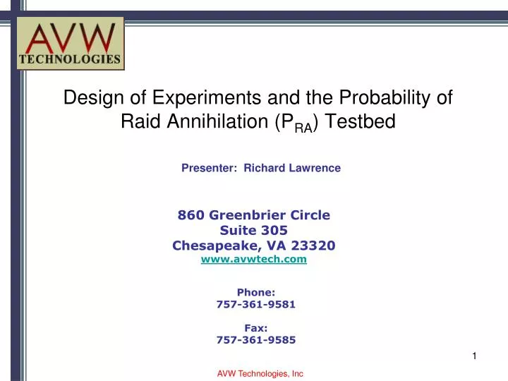 design of experiments and the probability of raid annihilation p ra testbed