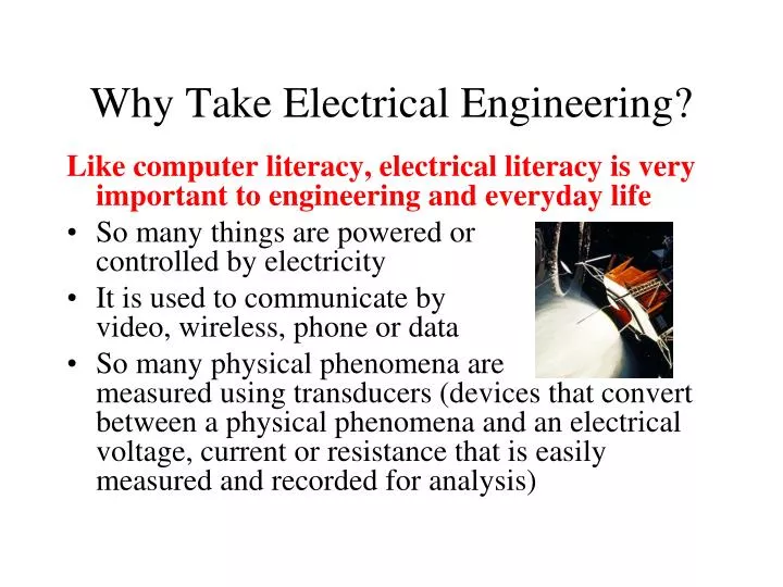 why take electrical engineering