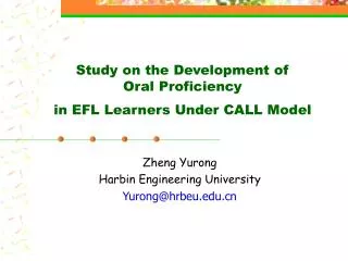 Study on the Development of Oral Proficiency in EFL Learners Under CALL Model