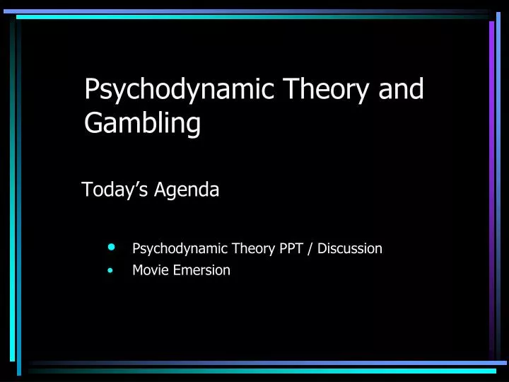 psychodynamic theory and gambling