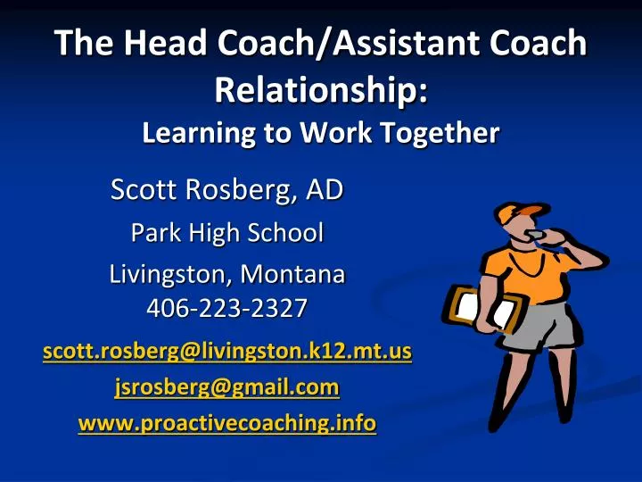 the head coach assistant coach relationship learning to work together