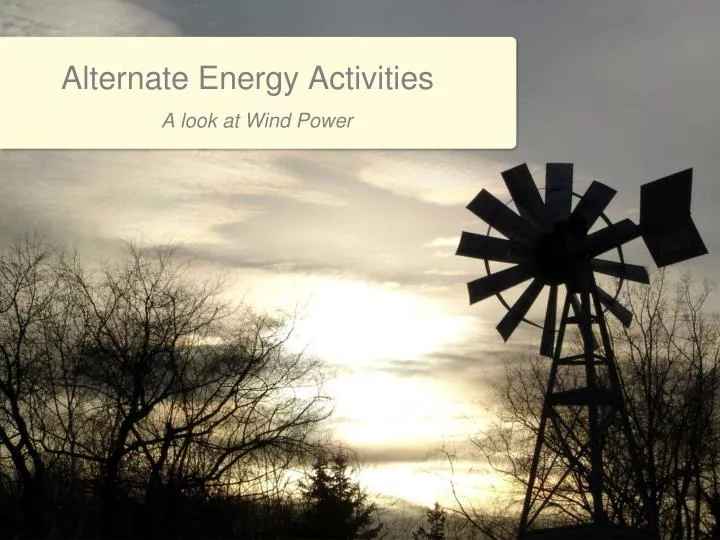 alternate energy activities