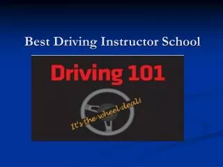 Driving Instructor School