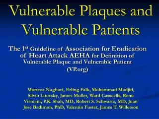 Vulnerable Plaques and Vulnerable Patients