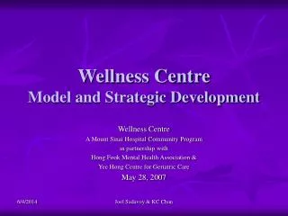 Wellness Centre Model and Strategic Development