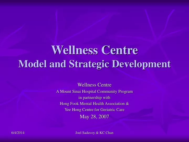 wellness centre model and strategic development